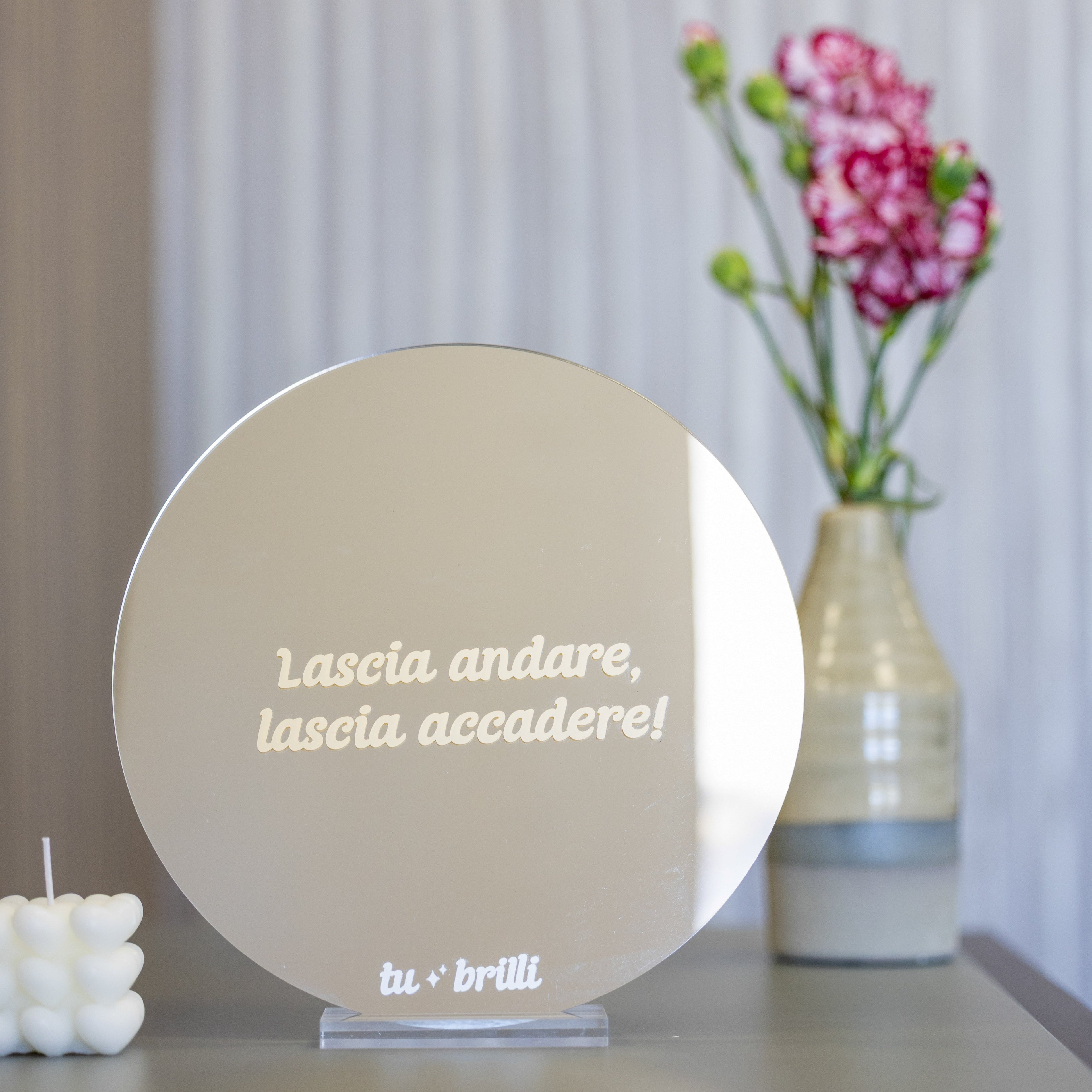 LASCIA ACCADERE | Sparkle Mirror