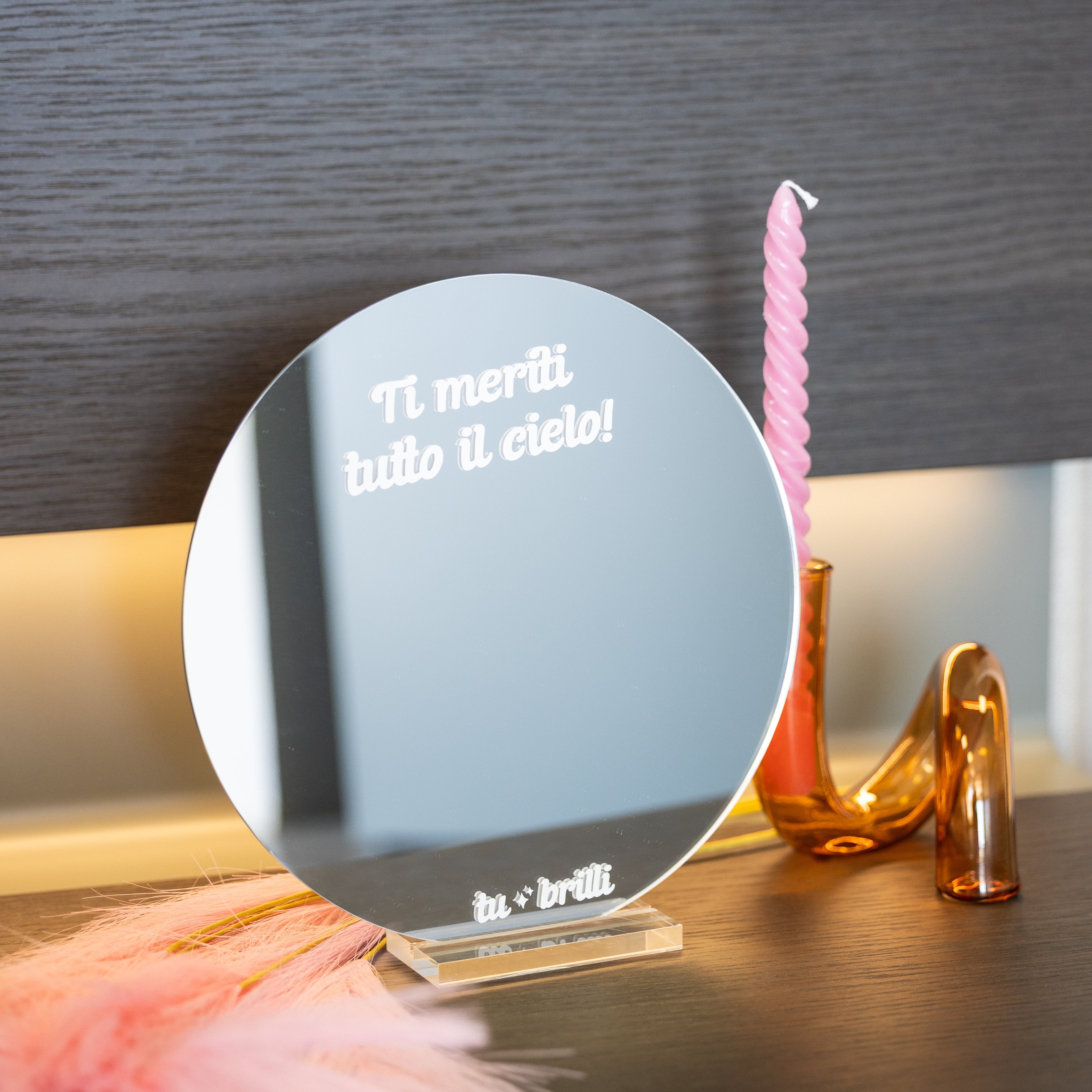 TI MERITI TUTTO IL CIELO | Sparkle Mirror