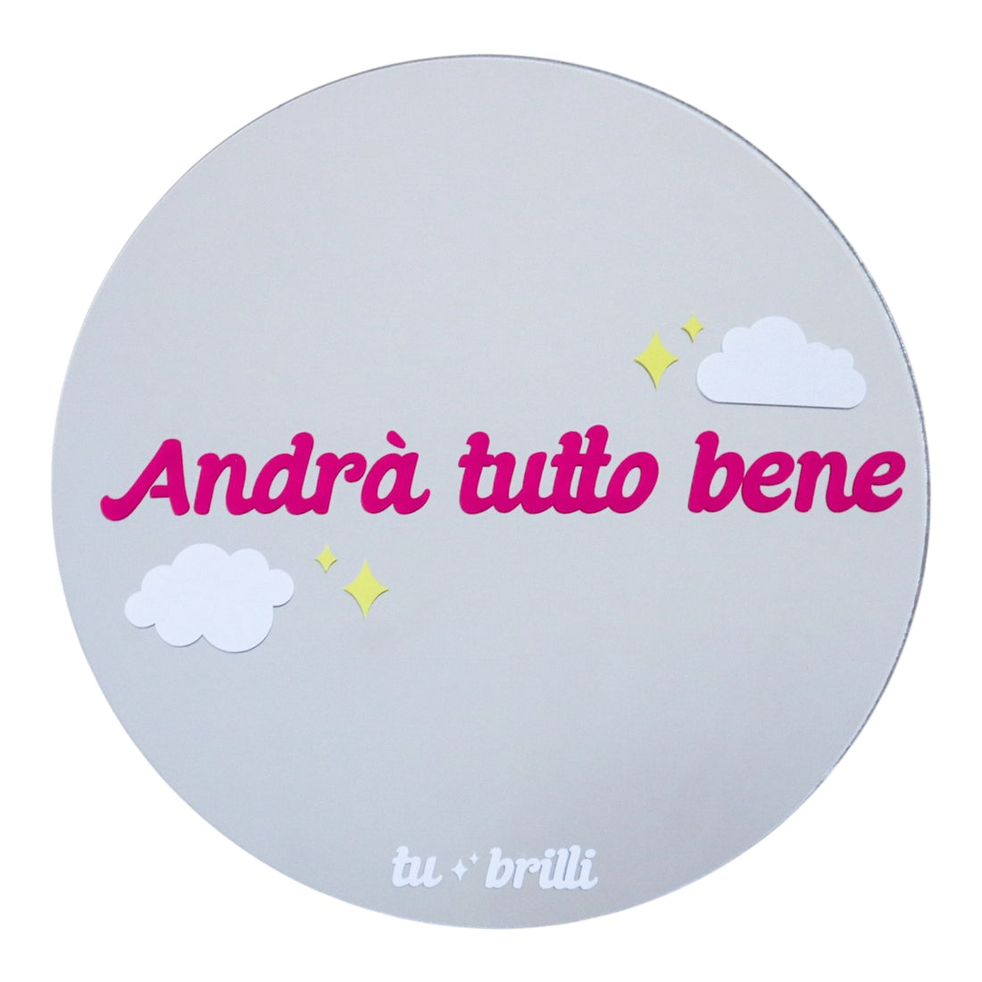 ANDRÀ TUTTO BENE  | Sparkle Mirror