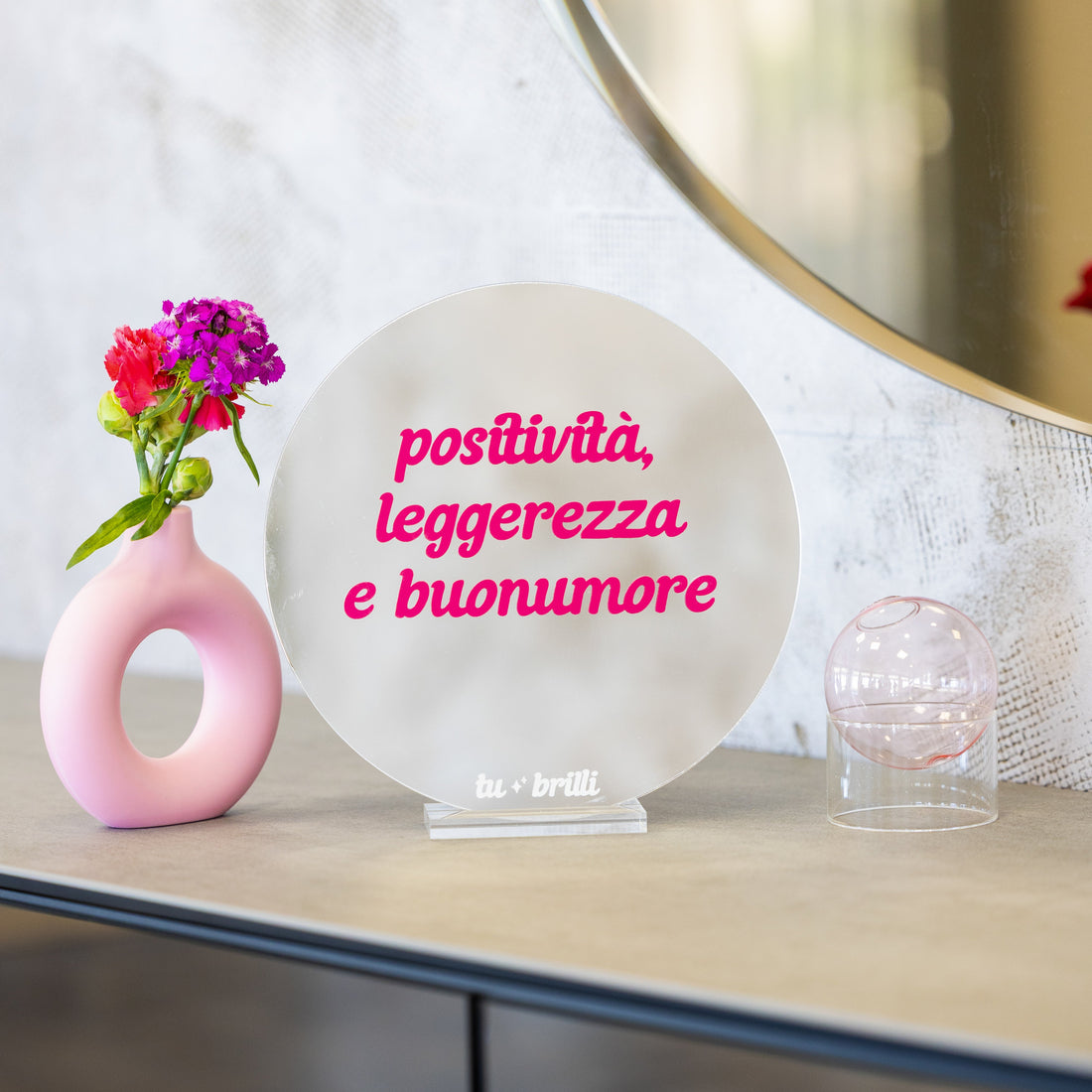 POSITIVITÀ, LEGGEREZZA E BUONUMORE | Sparkle Mirror