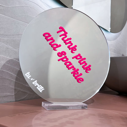 THINK PINK AND SPARKLE | Sparkle Mirror