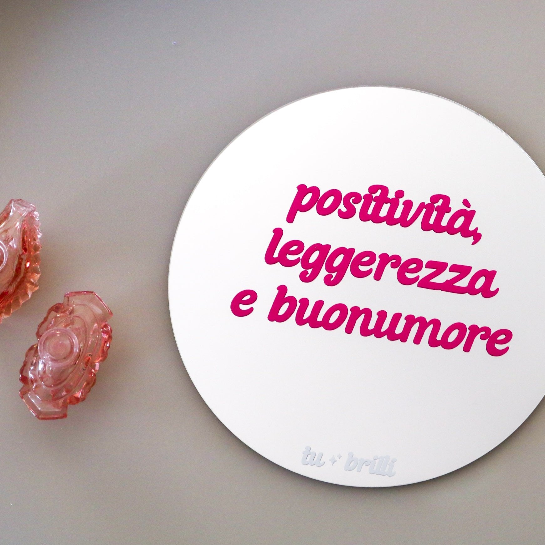 POSITIVITÀ, LEGGEREZZA E BUONUMORE | Sparkle Mirror