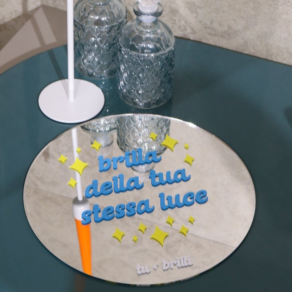 BRILLA DELLA TUA STESSA LUCE | Sparkle Mirror