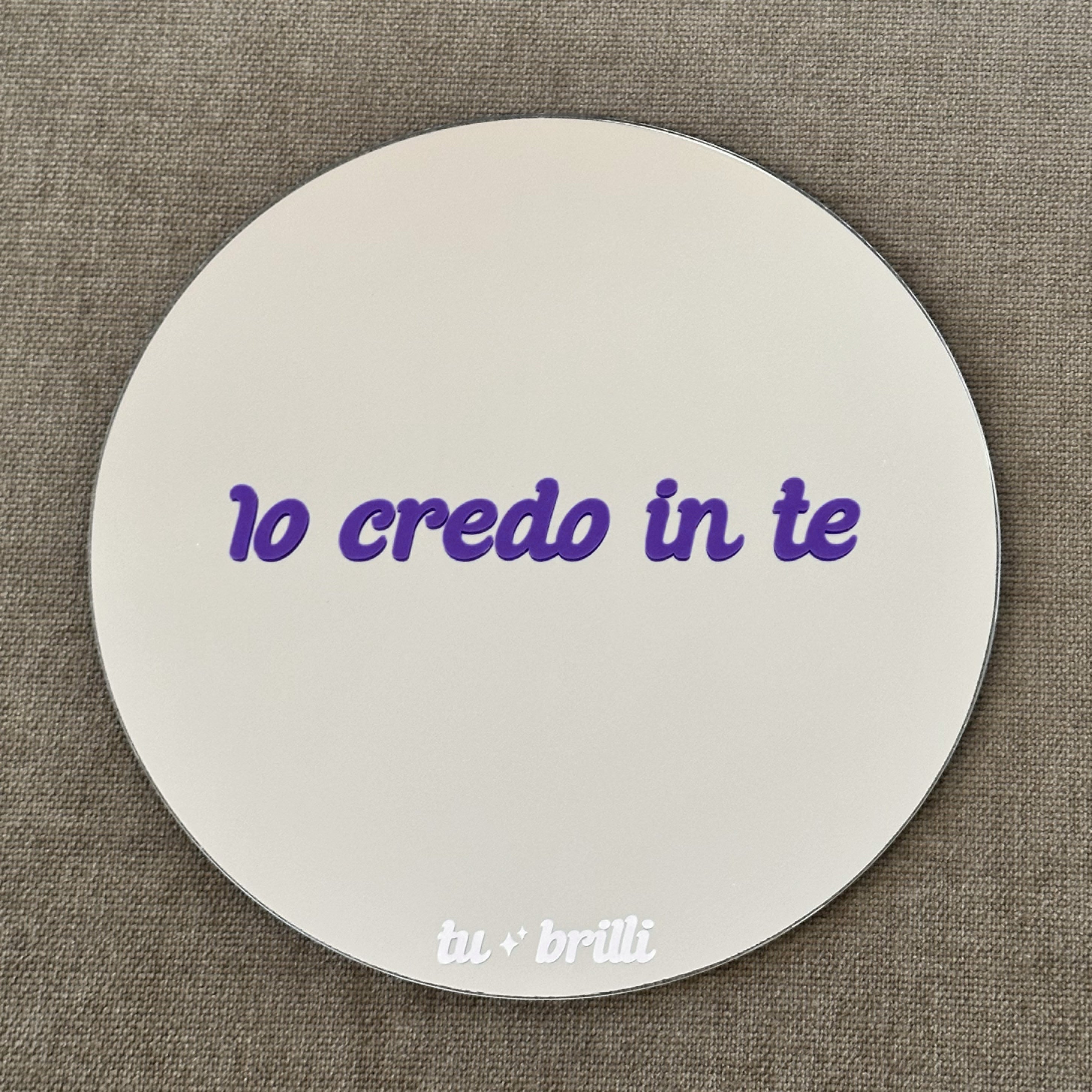 IO CREDO IN TE | Sparkle Mirror