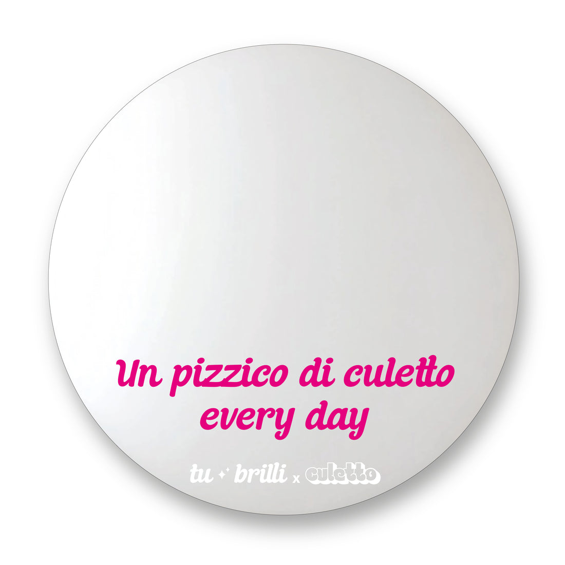 CULETTO EVERYDAY | Sparkle Mirror