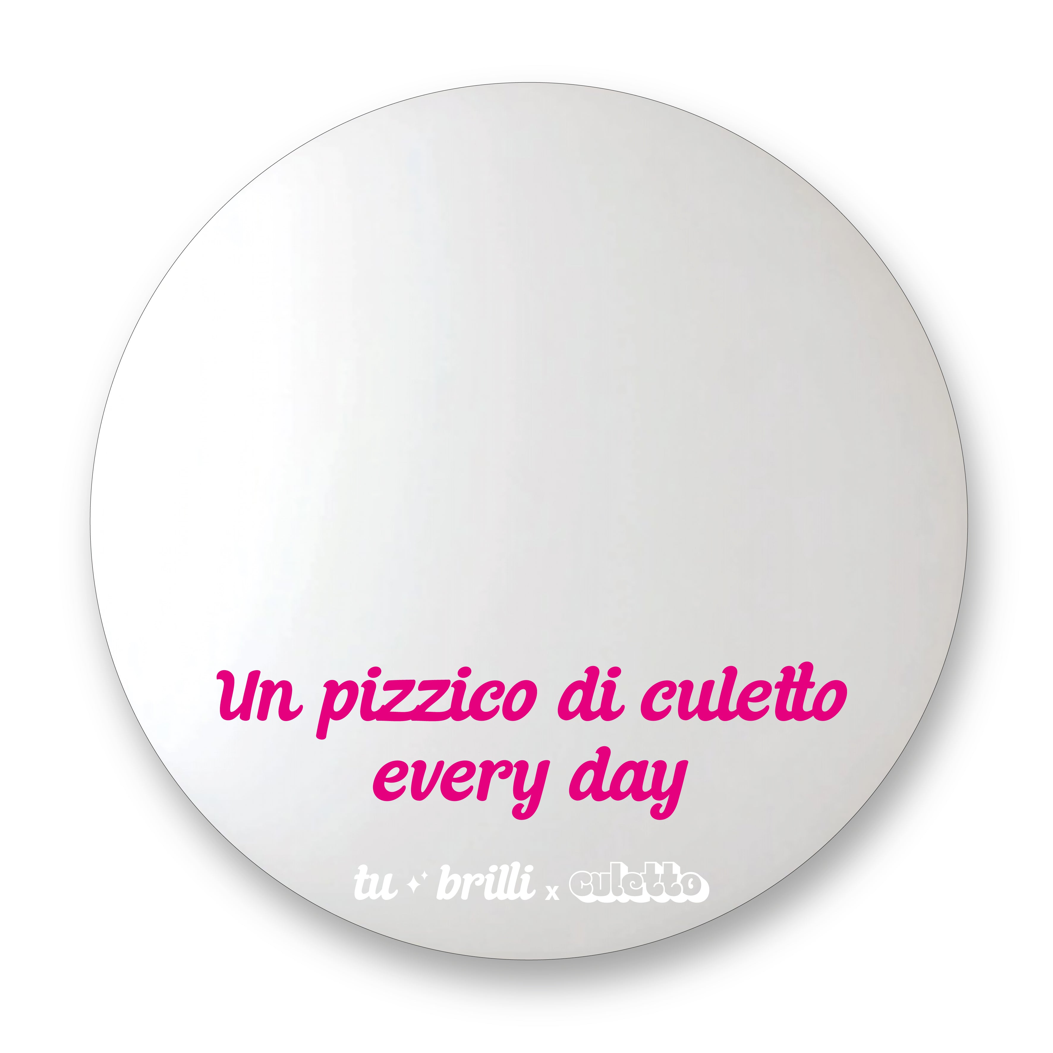 CULETTO EVERYDAY | Sparkle Mirror
