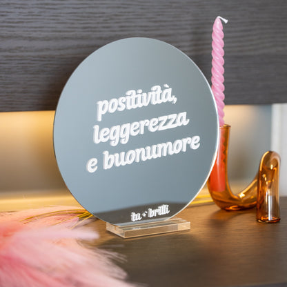 POSITIVITÀ, LEGGEREZZA E BUONUMORE | Sparkle Mirror